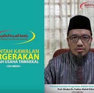 Dari Ketua Eksekutif MEDIU: Perintah Kawalan Pergerakan adalah Usaha Tawakkal
