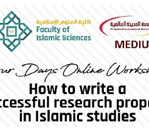 Online Workshop: How To Write A Successful Research Proposal In Islamic Studies