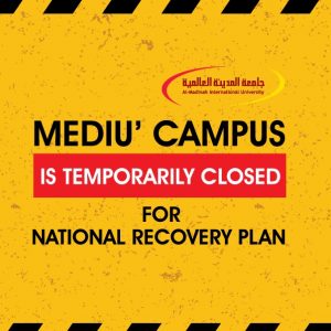 Memo: MEDIU’s Campus Temporarily Closed for National Recovery Plan (Phase 3) Memo: MEDIU’s Campus Temporarily Closed for National Recovery Plan (Phase 3)