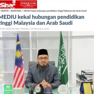 Artikel-MEDIU kekal hubungan pendidikan tinggi Malaysia dan Arab Saudi (Sinar Harian 4/11/2021)